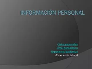 datos personales rbol geneal gico experiencia acad mica experiencia laboral