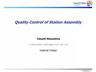 Quality Control of Station Assembly