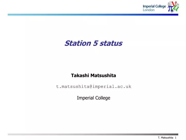 station 5 status