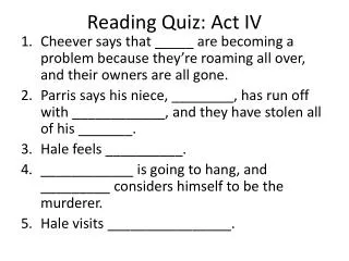 Reading Quiz: Act IV