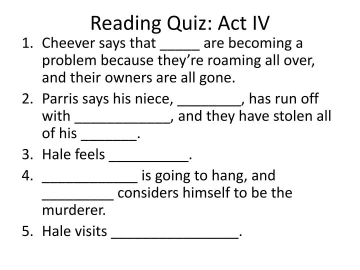 reading quiz act iv