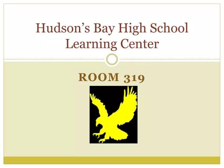 hudson s bay high school learning center