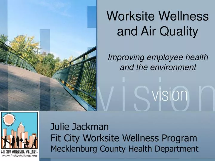 julie jackman fit city worksite wellness program mecklenburg county health department