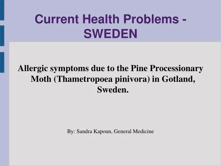 current health problems sweden