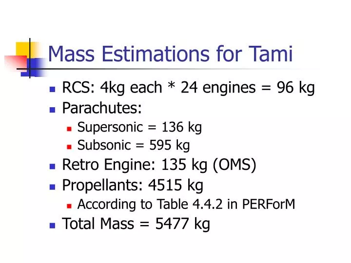 mass estimations for tami