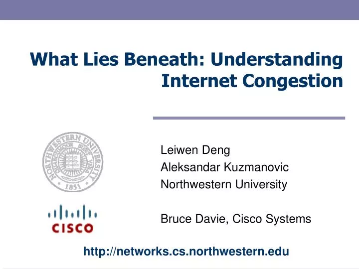 what lies beneath understanding internet congestion