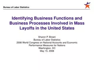Sharon P. Brown Bureau of Labor Statistics