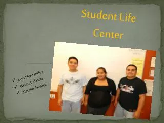 Student Life Center