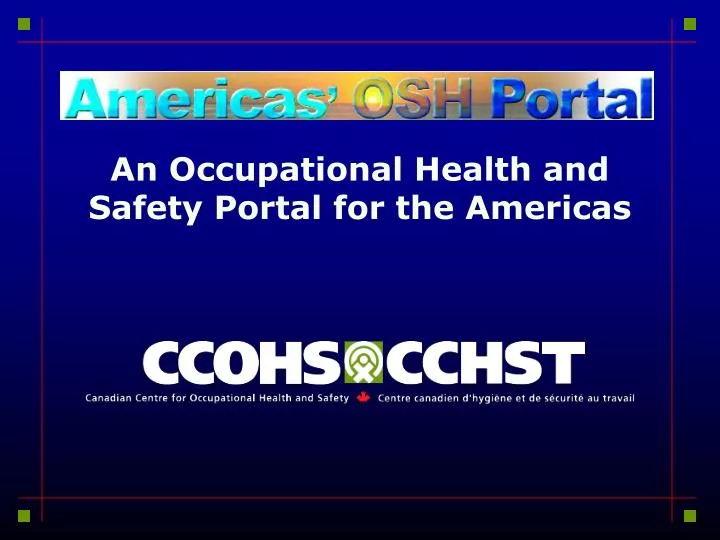 an occupational health and safety portal for the americas
