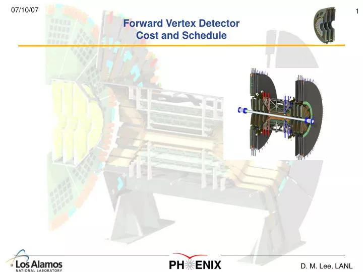 forward vertex detector cost and schedule
