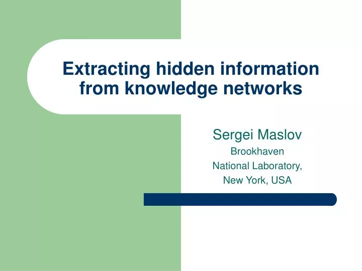 extracting hidden information from knowledge networks