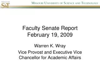 Faculty Senate Report February 19, 2009