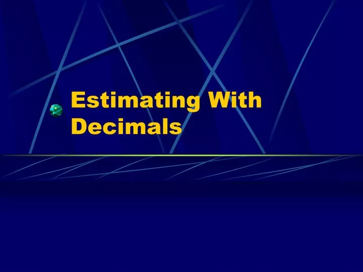 estimating with decimals