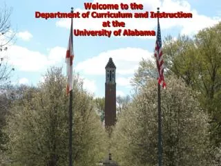 Welcome to the Department of Curriculum and Instruction at the University of Alabama