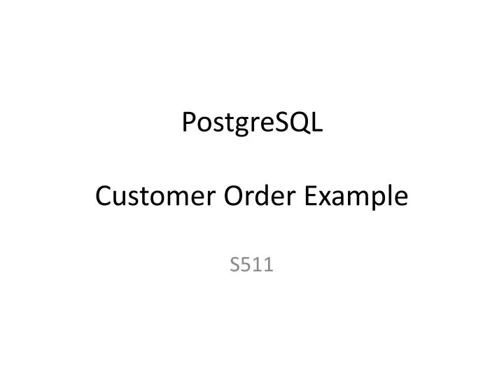 postgresql customer order example