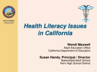 Health Literacy Issues in California