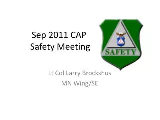 Sep 2011 CAP Safety Meeting