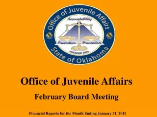 Office of Juvenile Affairs February Board Meeting