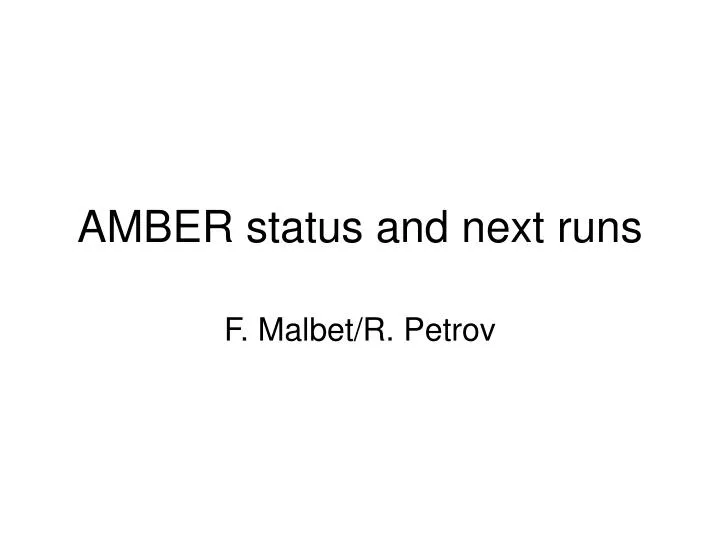 amber status and next runs