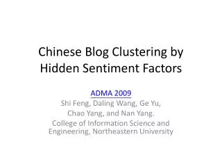 Chinese Blog Clustering by Hidden Sentiment Factors