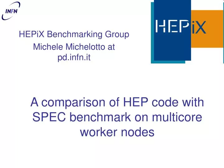 a comparison of hep code with spec benchmark on multicore worker nodes