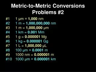 Metric-to-Metric Conversions Problems #2