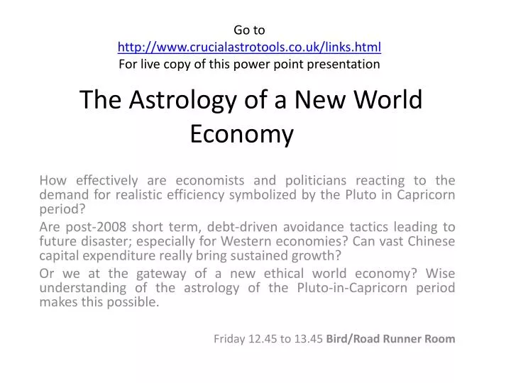 the astrology of a new world economy