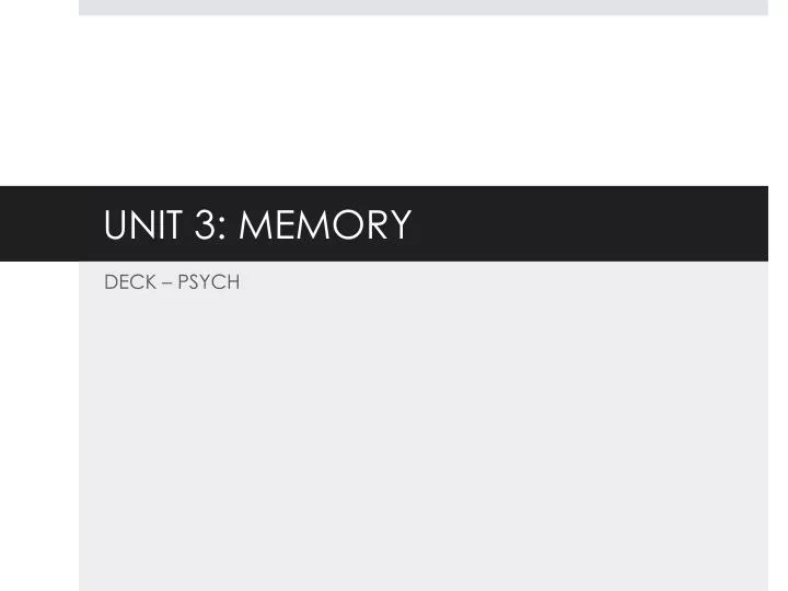 unit 3 memory