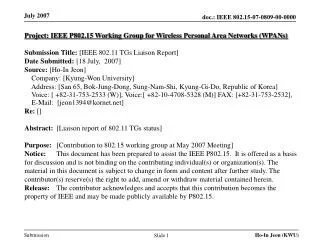 Project: IEEE P802.15 Working Group for Wireless Personal Area Networks (WPANs)