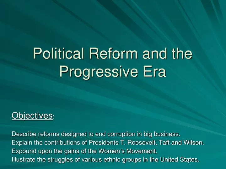 political reform and the progressive era
