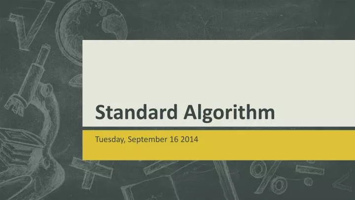 standard algorithm