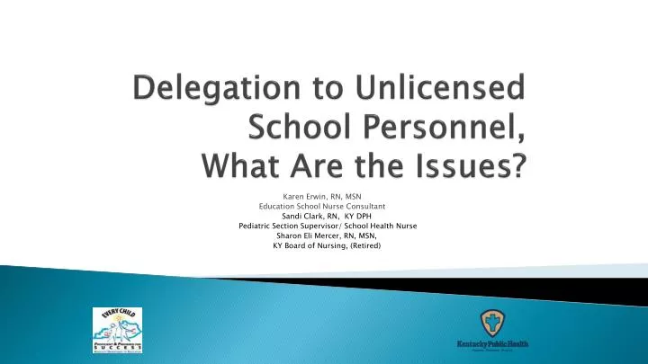 delegation to unlicensed school personnel what are the issues