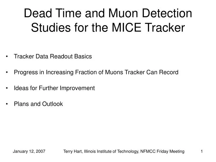 dead time and muon detection studies for the mice tracker