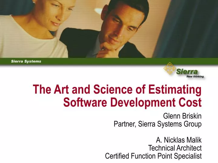 the art and science of estimating software development cost