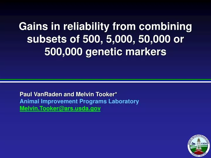 gains in reliability from combining subsets of 500 5 000 50 000 or 500 000 genetic markers