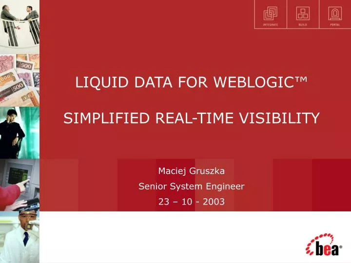 liquid data for weblogic simplified real time visibility