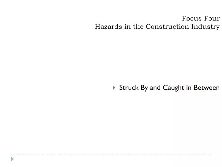 focus four hazards in the construction industry