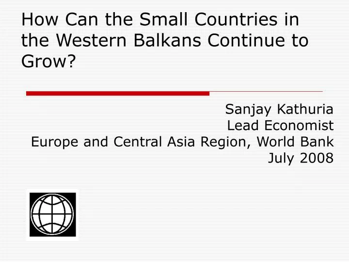 how can the small countries in the western balkans continue to grow