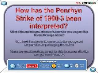 How has the Penrhyn Strike of 1900-3 been interpreted?