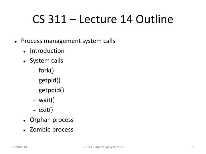 cs 311 lecture 14 outline