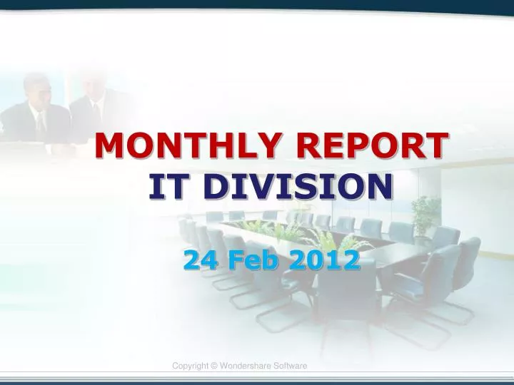 monthly report it division 24 feb 2012