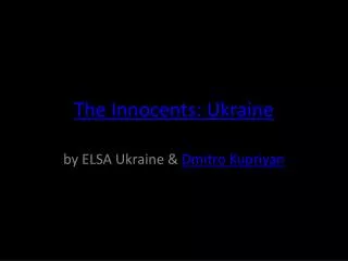 the innocents ukraine