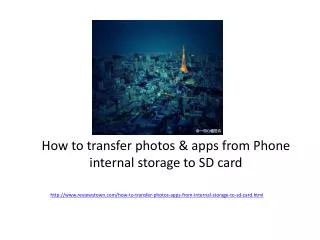 How to transfer photos and apps from phone internel storage