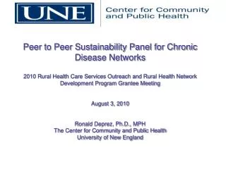 Peer to Peer Sustainability Panel for Chronic Disease Networks