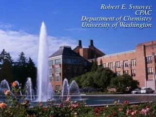 Robert E. Synovec CPAC Department of Chemistry University of Washington