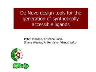 De Novo design tools for the generation of synthetically accessible ligands