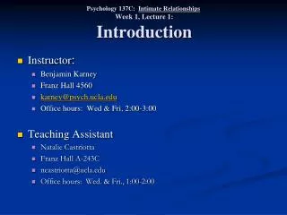 Psychology 137C: Intimate Relationships Week 1, Lecture 1: Introduction