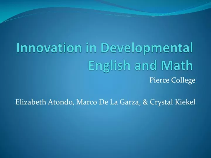 innovation in developmental english and math
