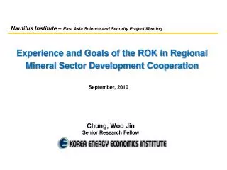 Experience and Goals of the ROK in Regional Mineral Sector Development Cooperation