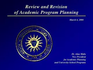 Review and Revision of Academic Program Planning